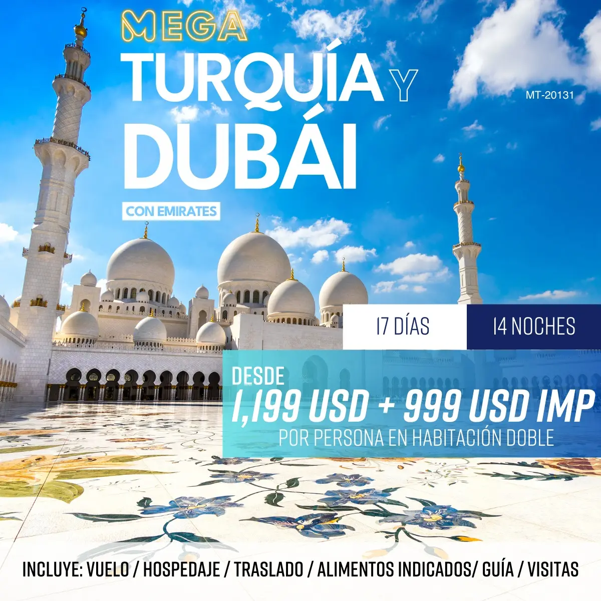 MT20131 - Mega Turquía y Dubái con Emirates